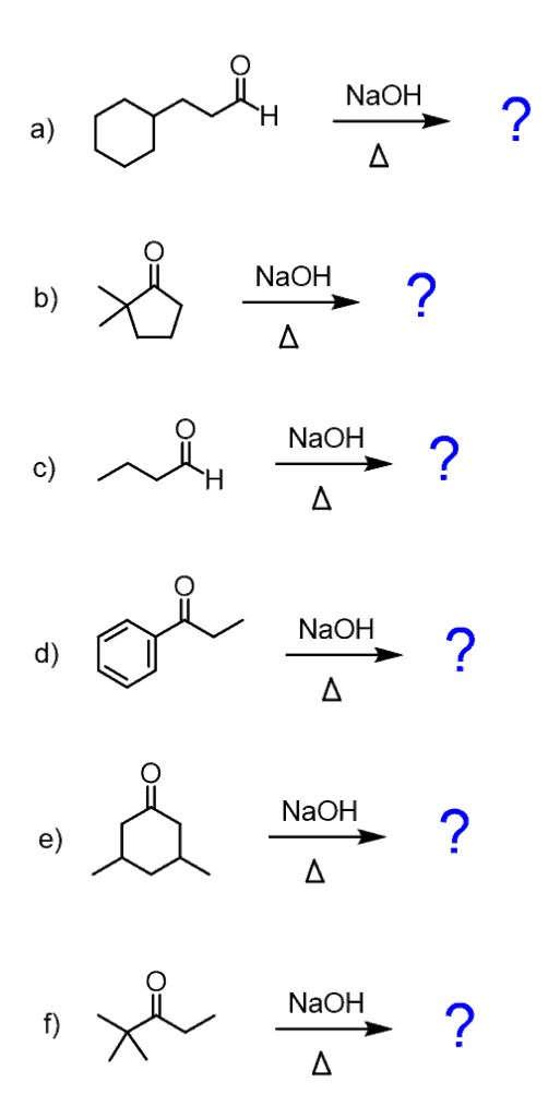 Aldol Addition and Condensation Reactions Practice Problems